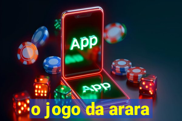 o jogo da arara